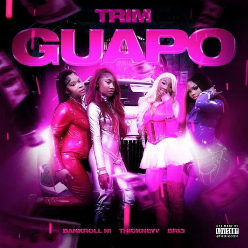 دانلود آهنگ GUAPO از Trim