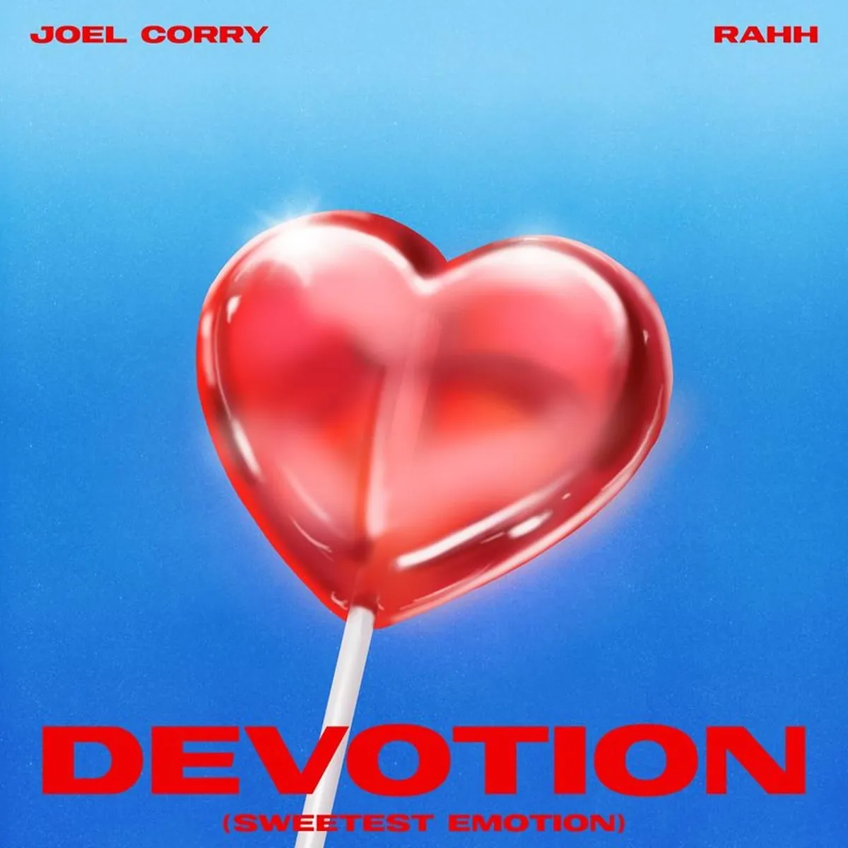دانلود آهنگ Devotion (Sweetest Emotion) از Joel Corry