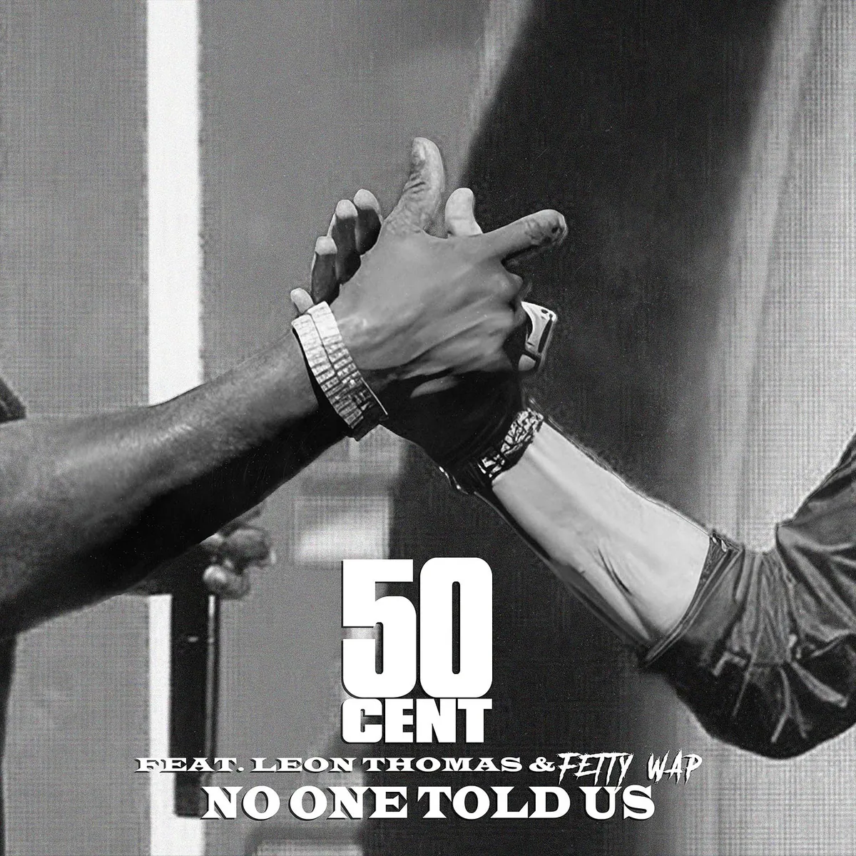 دانلود آهنگ No One Told Us (Extended Version) از 50 Cent