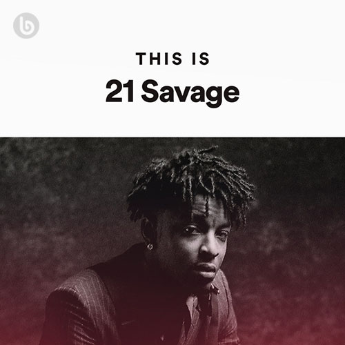 This is 21 Savage