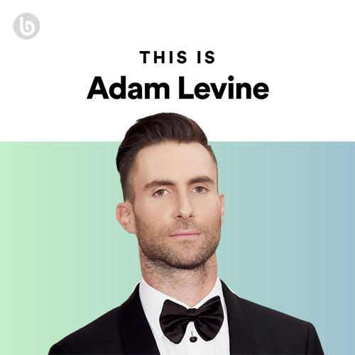 This is Adam Levine