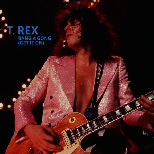 دانلود آهنگ Bang A Gong (Get It On) (Electric Version) از T. Rex