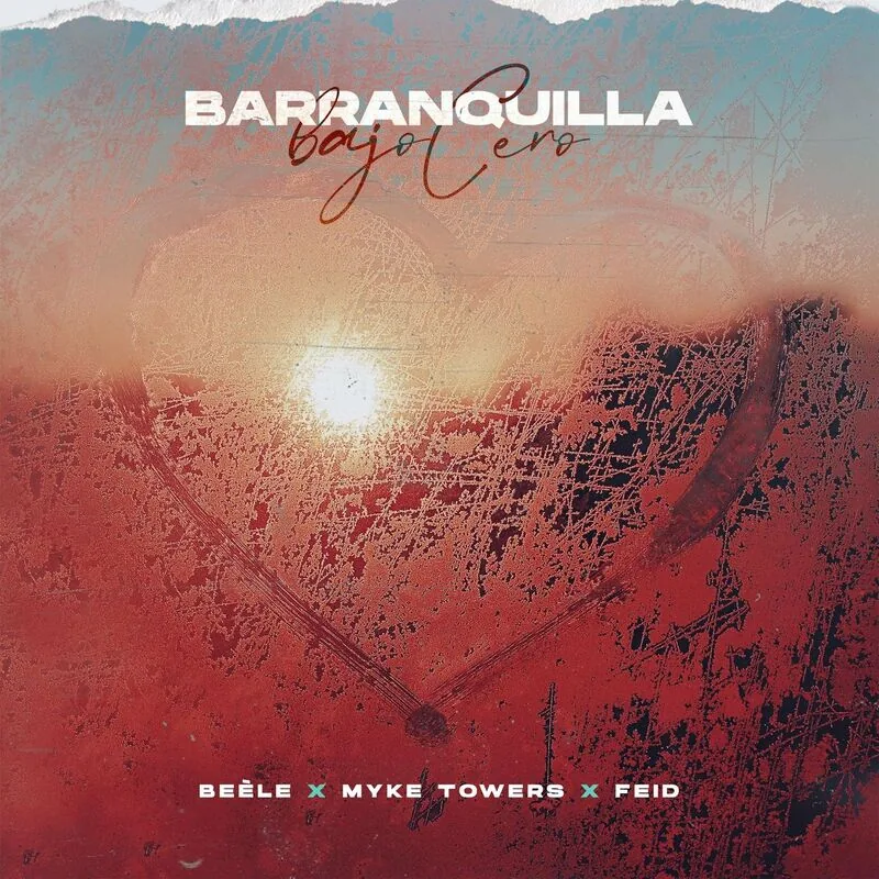 دانلود آهنگ Barranquilla Bajo Cero از Feid