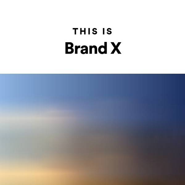 This is Brand X