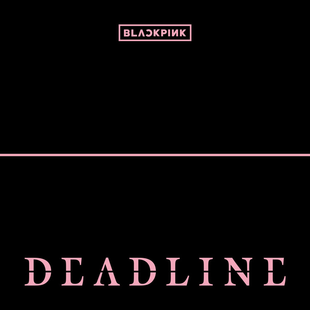 دانلود آلبوم DEADLINE از BLACKPINK