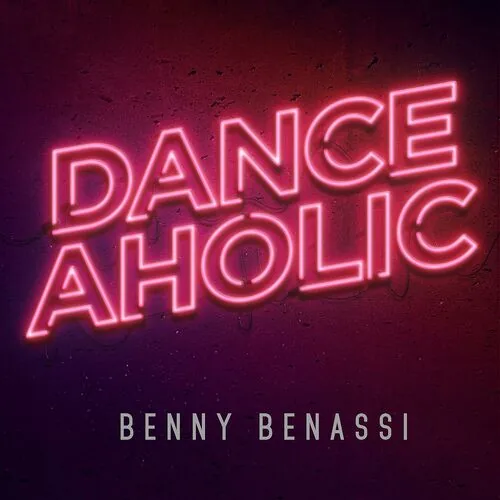 دانلود آهنگ Danceaholic از Benny Benassi