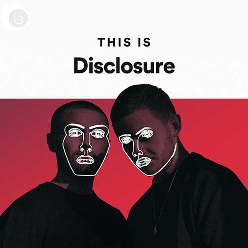 This is Disclosure