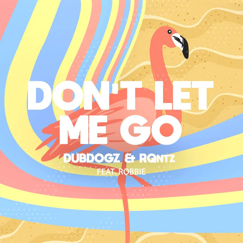دانلود آهنگ Don't Let Me Go (Remake) (Radio Edit) از Dubdogz