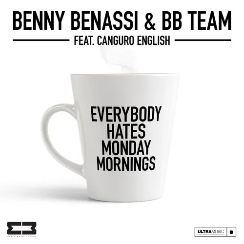دانلود آهنگ Everybody Hates Monday Mornings از Benny Benassi