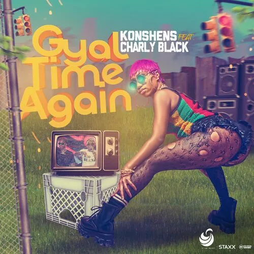 دانلود آهنگ GYAL TIME AGAIN از Konshens