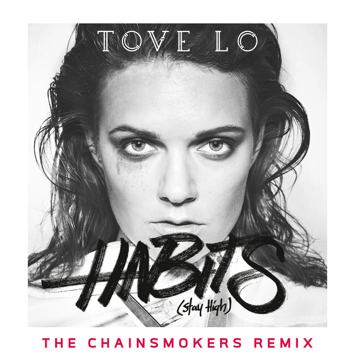دانلود آهنگ Habits (Stay High) (The Chainsmokers Radio Edit) از Tove Lo