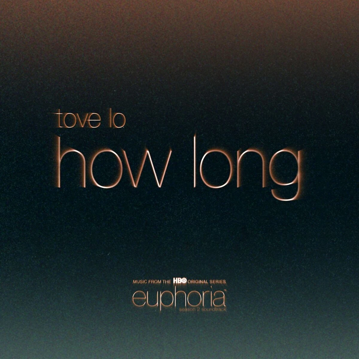 دانلود آهنگ How Long (From"Euphoria" An HBO Original Series) از Tove Lo