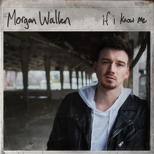 دانلود آهنگ If I Know Me از Morgan Wallen