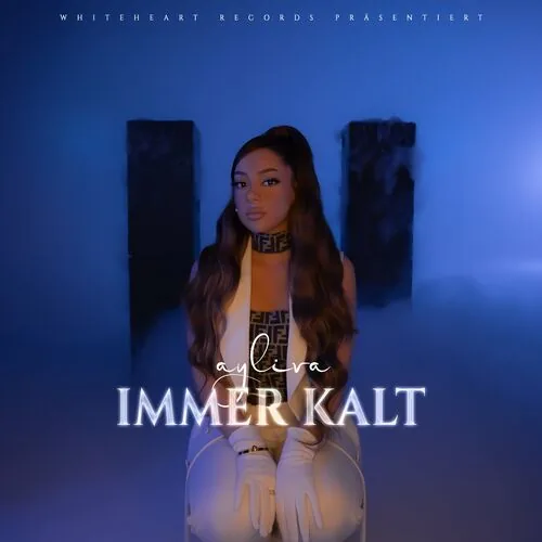 دانلود آهنگ Immer kalt از AYLIVA