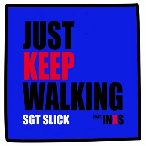 دانلود آهنگ Just Keep Walking از INXS