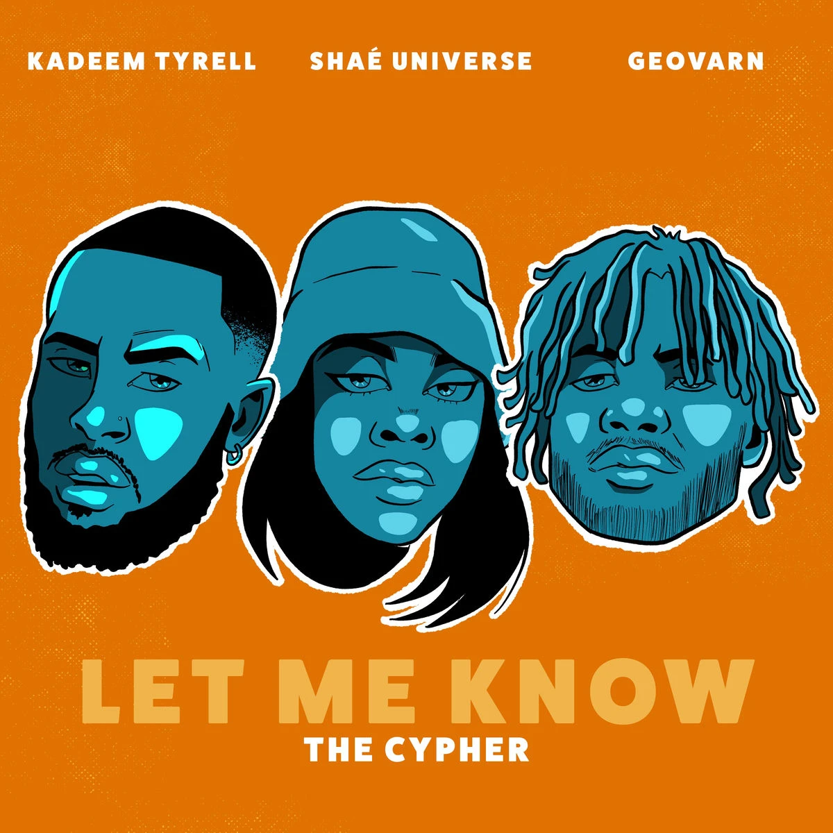 دانلود آهنگ Let Me Know (The Cypher) از Shaé Universe
