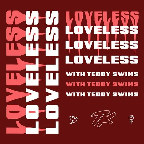 دانلود آهنگ Loveless از Teddy Swims