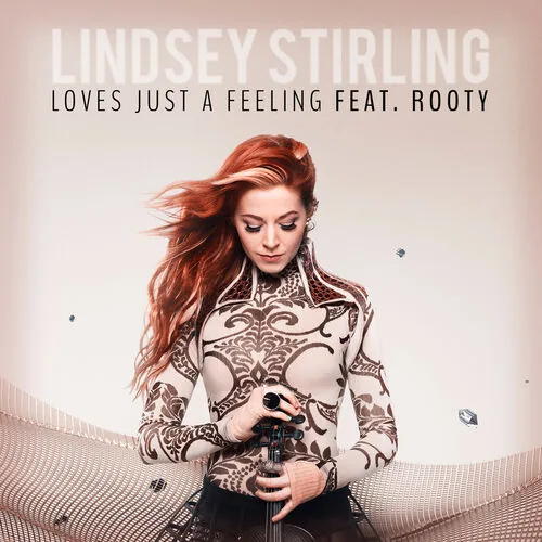 دانلود آهنگ Love's Just A Feeling (Acoustic) از Lindsey Stirling