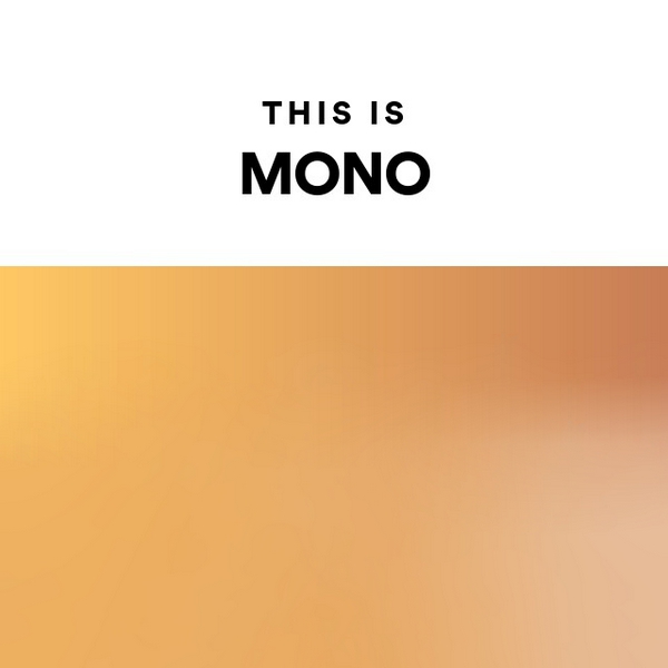 This is MONO