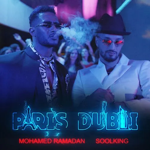 دانلود آهنگ Paris Dubaï از Soolking