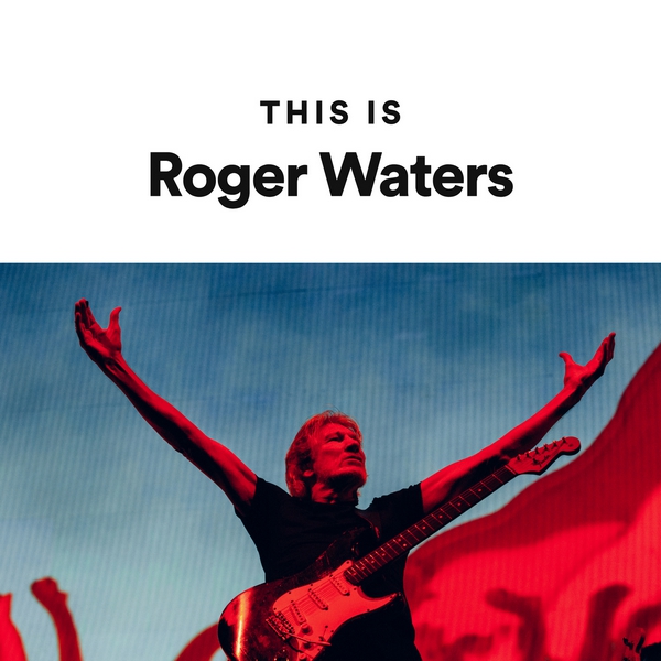This is Roger Waters
