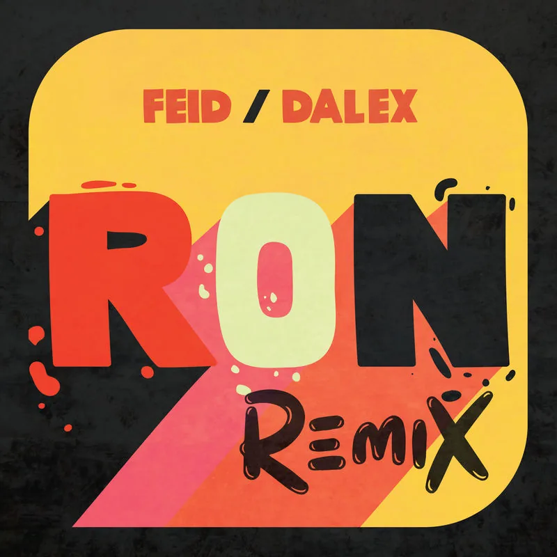 دانلود آهنگ Ron (Remix) از Feid
