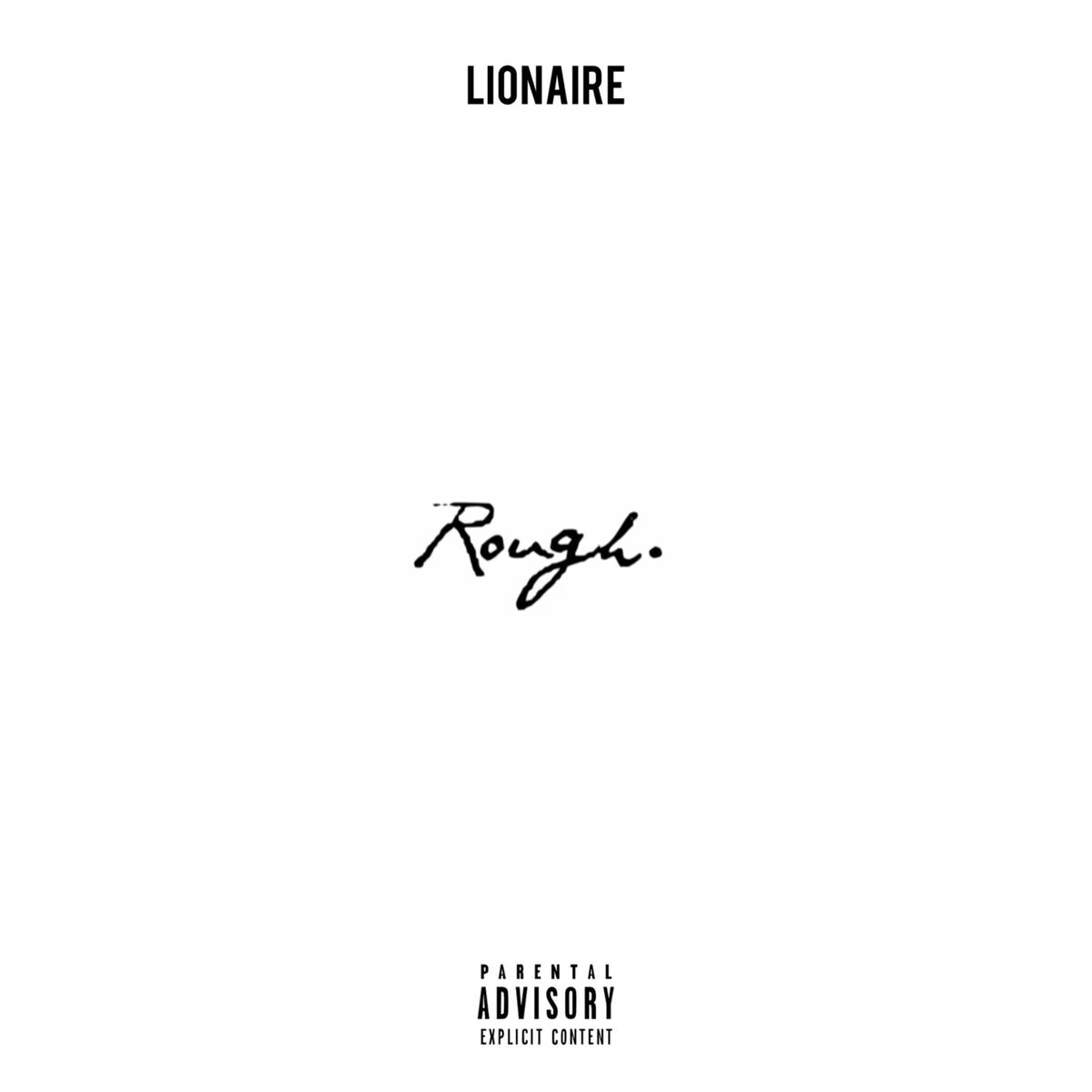 دانلود آهنگ Rough از LIONAIRE