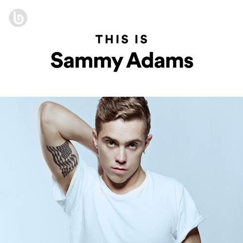 This is Sammy Adams