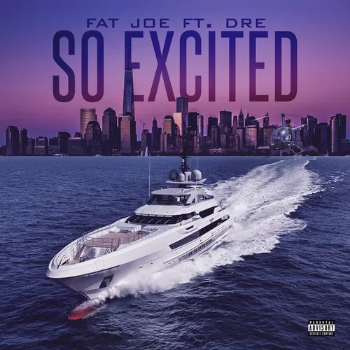 دانلود آهنگ So Excited از Fat Joe