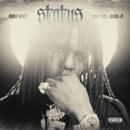 دانلود آهنگ Status از Chief Keef