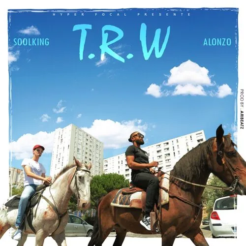 دانلود آهنگ T.R.W از Soolking