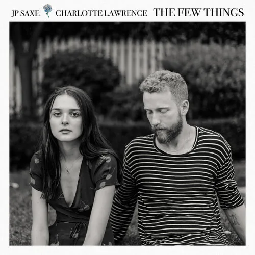 دانلود آهنگ The Few Things (With Charlotte Lawrence) از Jp Saxe