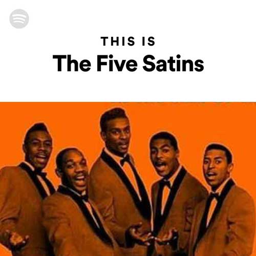 This is The Five Satins