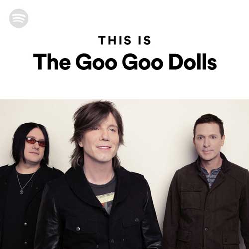 This is The Goo Goo Dolls