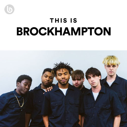 دانلود آلبوم This Is BROCKHAMPTON از BROCKHAMPTON