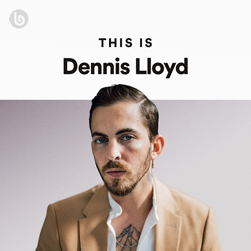 دانلود آلبوم This Is Dennis Lloyd از Dennis Lloyd