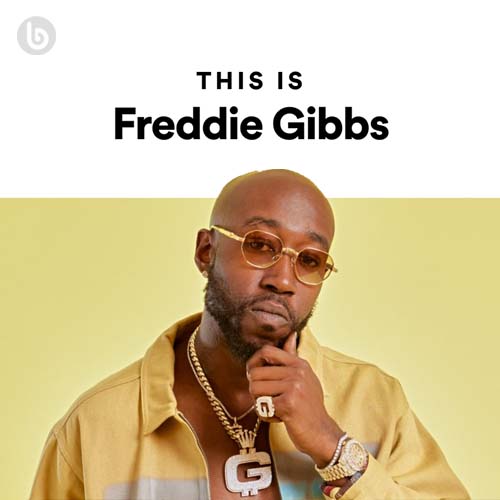 دانلود آلبوم This Is Freddie Gibbs از Freddie Gibbs