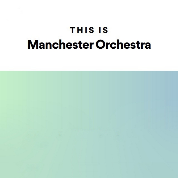 دانلود آلبوم This Is Manchester Orchestra از Manchester Orchestra