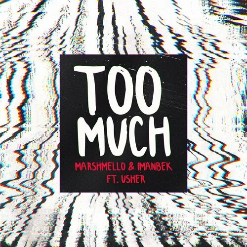 دانلود آهنگ Too Much (feat. Usher) از Imanbek