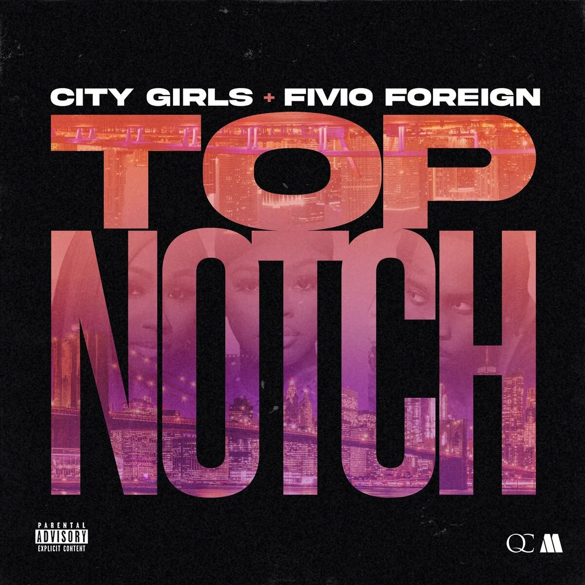 دانلود آهنگ Top Notch از City Girls