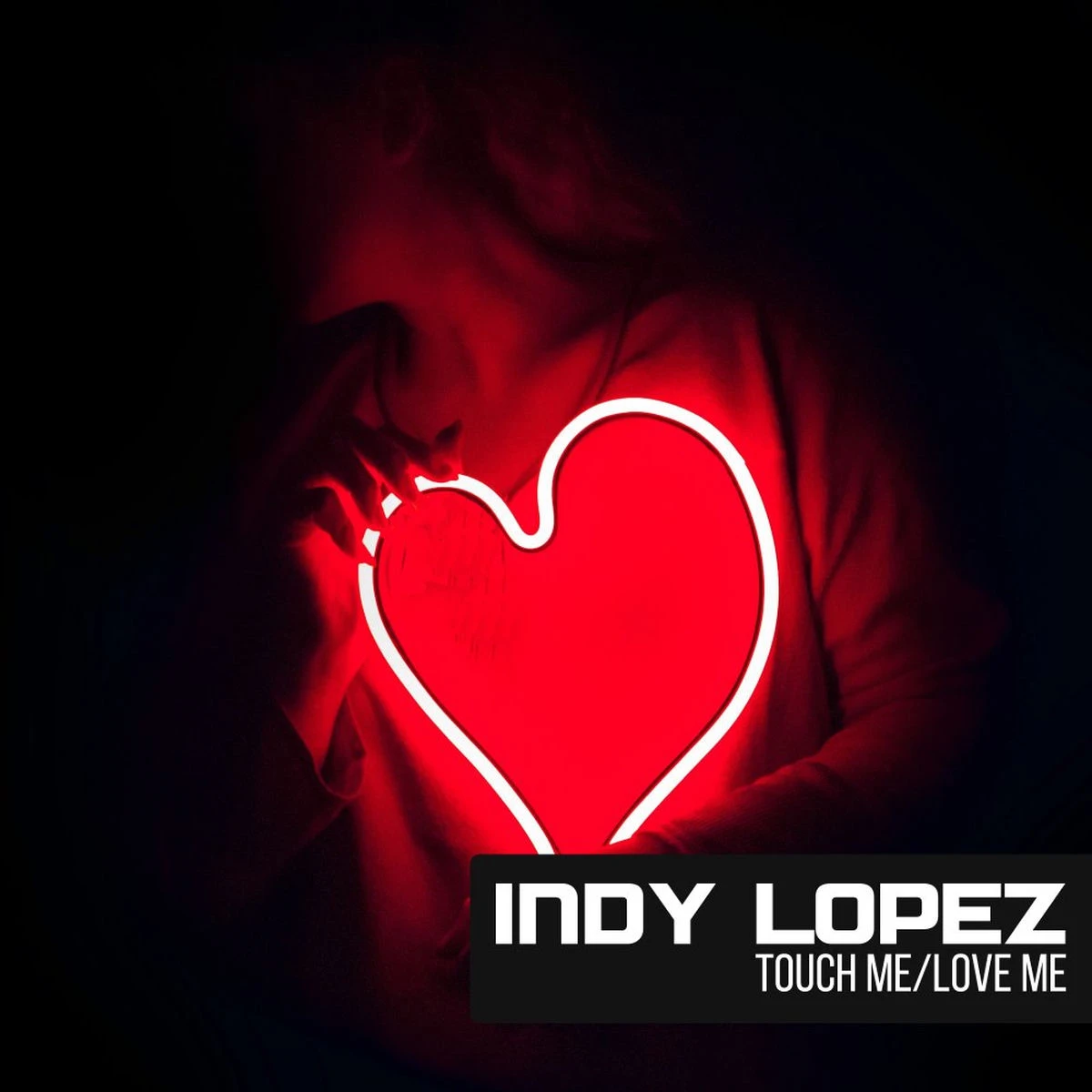 دانلود آهنگ Touch Me / Love Me از Indy Lopez