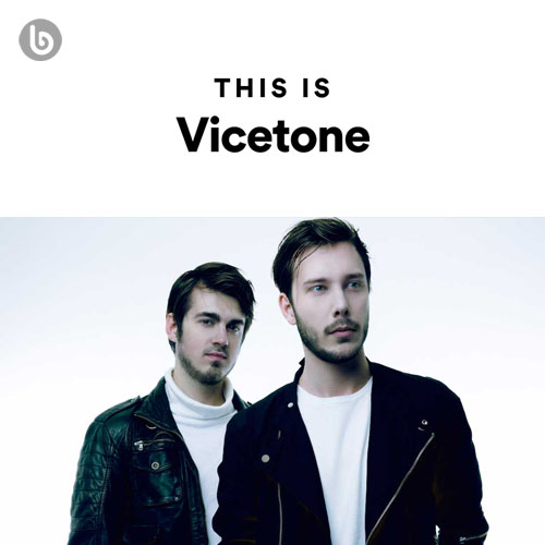 This is Vicetone