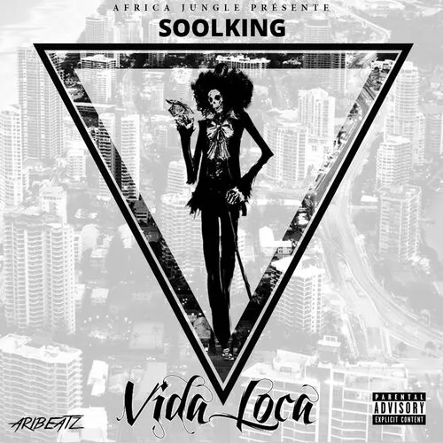 دانلود آهنگ Vida Loca از Soolking