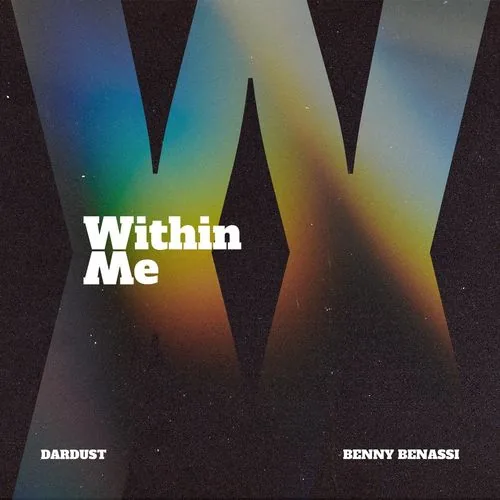 دانلود آهنگ WITHIN ME (feat. Benny Benassi) (Radio Edit) از Benny Benassi