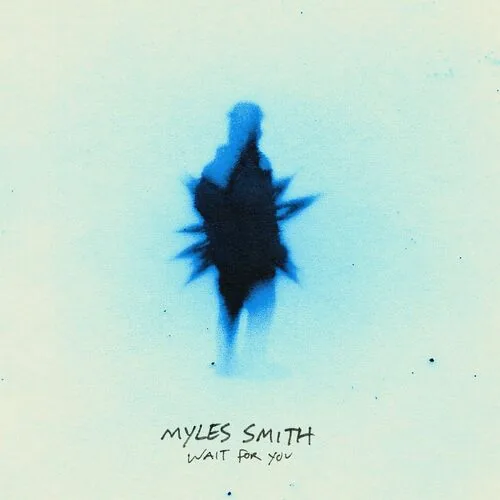 دانلود آهنگ Wait For You از Myles Smith