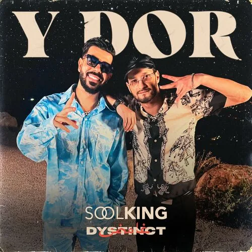 دانلود آهنگ Y Dor از Soolking