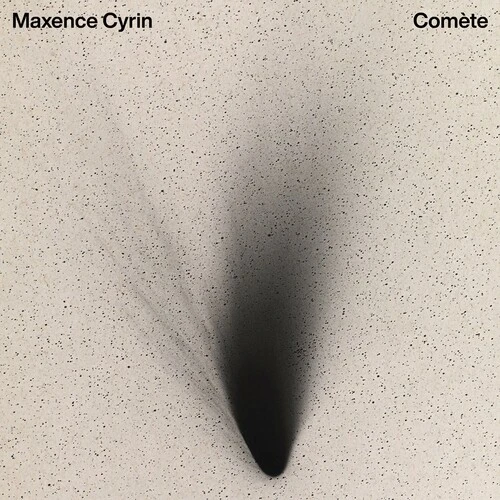 دانلود آهنگ Comète از Maxence Cyrin