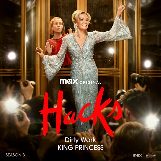 دانلود آهنگ Dirty Work (From Hacks Season 3) از King Princess