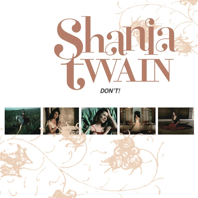 دانلود آهنگ Don't! - Greatest Hits Version از Shania Twain