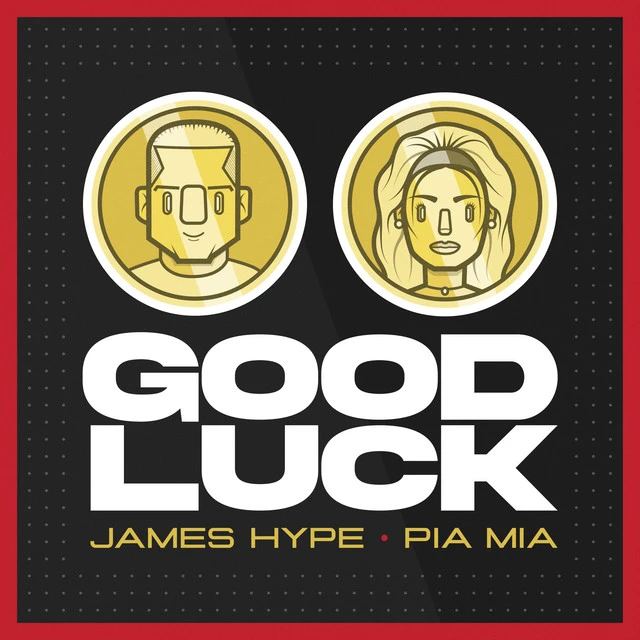 دانلود آهنگ Good Luck از James Hype